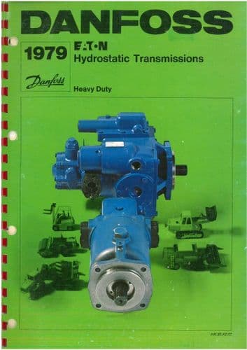 Danfoss Eaton Hydrostatic Transmission 1979 Maintenance, Overhaul & Troubleshooting Manual