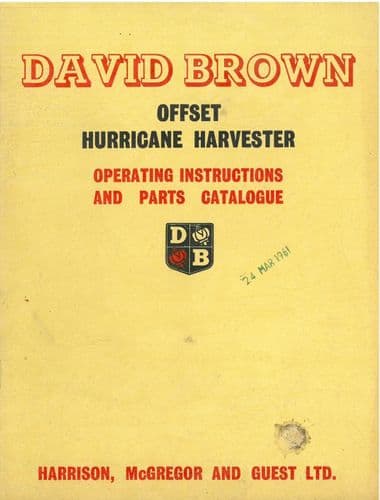 David Brown Offset Hurricane Harvester Operators Manual with Parts List