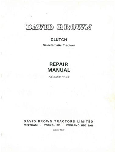David Brown Selectamatic Tractor Clutch  Workshop Service Repair Manual