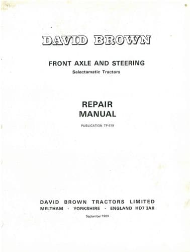 David Brown Selectamatic Tractor Front Axle and Steering Workshop Service Repair Manual