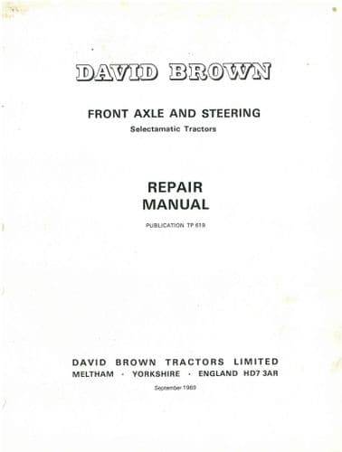 David Brown Selectamatic Tractor Front Axle and Steering Workshop Service Repair Manual