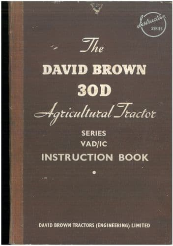 David Brown Tractor  30D Operators Manual - ORIGINAL MANUAL