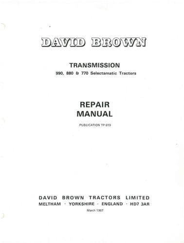 David Brown Tractor 770 880 900 Selectamatic Transmission Workshop Service Repair Manual