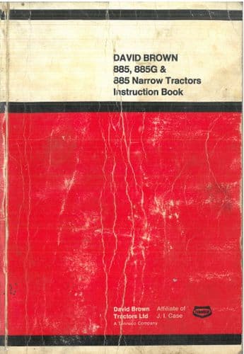 David Brown Tractor 885 885G & 885 Narrow Operators Manual - ORIGINAL MANUAL