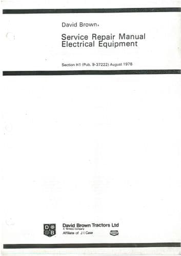 David Brown Tractor 885 990 995 996 1210 1212 1410 1412 Electrical Equipment Workshop Service Manual