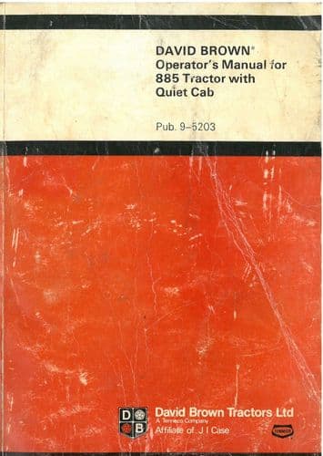 David Brown Tractor 885Q Operators Manual - 885 Q Quiet Cab