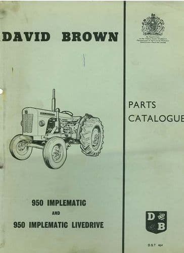 David Brown Tractor 950 Implematic & 950 Implematic Livedrive Parts Manual