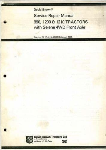 David Brown Tractor 990 1200 & 1210 Selene 4WD Workshop Service Manual - 4WD ONLY