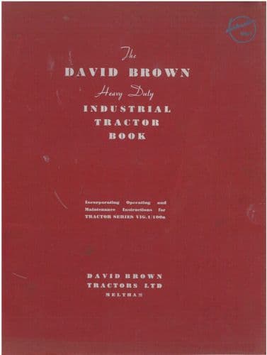 David Brown Tractor Industrial Series VIG.1/100a Operators Manual