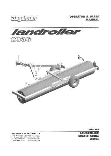 Degelman Landroller 2036 Operators Manual and Spare Parts List