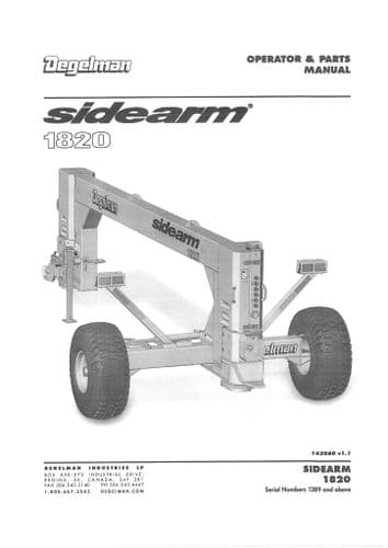 Degelman Sidearm 1820 Operators Manual and Spare Parts List