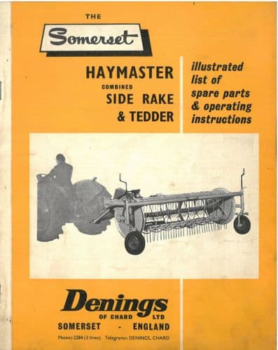 Denings of Chard Somerset Haymaster Side Rake & Tedder -  Operators Manual