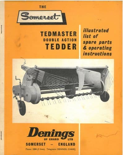 Denings of Chard Somerset Tedmaster Double Action Tedder -  Operators Manual