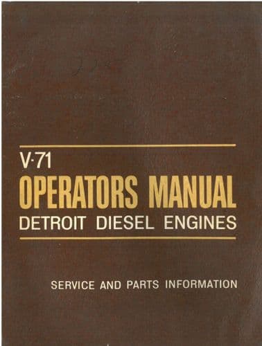 Detroit V-71 Diesel Engine Operators Manual, Engine Tune Up with Parts List V 71
