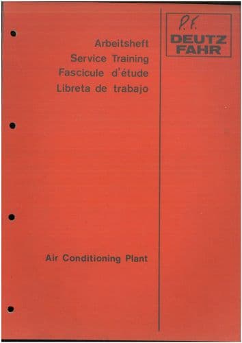 Deutz Combine Air Conditioning M2385 M2480 M2580 M2680 M2780 M1322 M1630 Service Training Manual