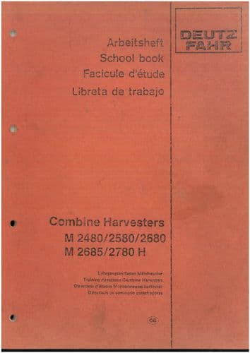 Deutz Combine Harvester M2480 M2580 M2680 M2685 M2780H Service Training Manual