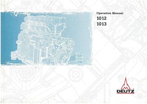 Deutz Engine 1012 & 1013 Operators Manual