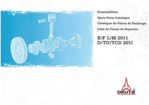 Deutz Engine B/F L/M 2011 D/TD/TCD 2011 Parts Manual