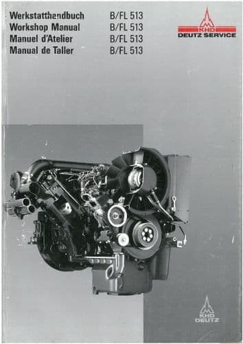 Deutz Engine B/FL 513 Workshop Service Manual - F8L 513/L, F10L 513, F12L 513, BF8L 513/LC, BF10L