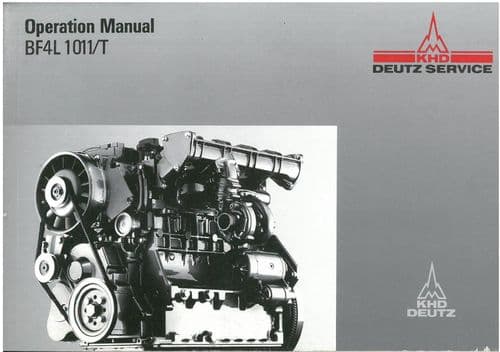 Deutz Engine BF4L 1011 T Operators Manual - BF4L 1011T