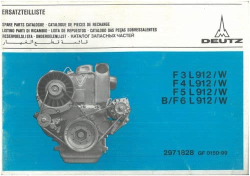 Deutz Engine F3L, F4L, F5L, F6L B6L 912/W Owners Parts Manual