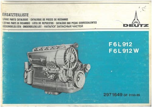 Deutz Engine F6L912 & F6L912W Owners Parts Manual - ORIGINAL