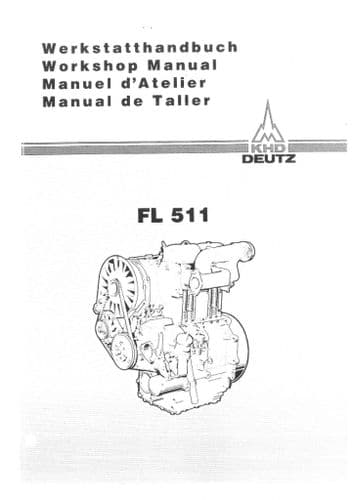 Deutz F1L511 F1L511W F2L511 F2L511W - Engine Workshop Manual - FL F1L 511 511W F2L  FL511