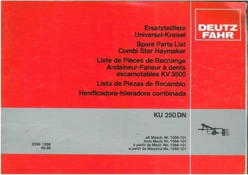 Deutz Fahr Combi Star Haymakers KU 250 DN Parts Manual - KU250DN