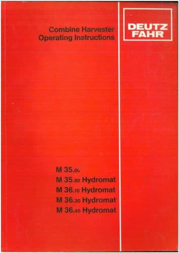 Deutz Fahr Combine Harvester M35.8 M36.10 M36.3 M36.40 Hydromat Operators Manual
