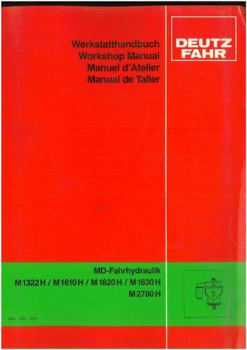 Deutz Fahr Combine Hydraulics - MD-Fahrhydraulik M1322H M1610H M1620H M1630H M2780H Workshop Manual