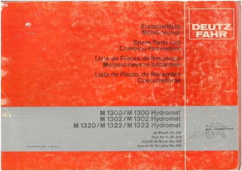 Deutz Fahr Combine M1300/Hydromat M1302/Hydromat M1320 M1322/Hydromat Parts Manual ORIGINAL
