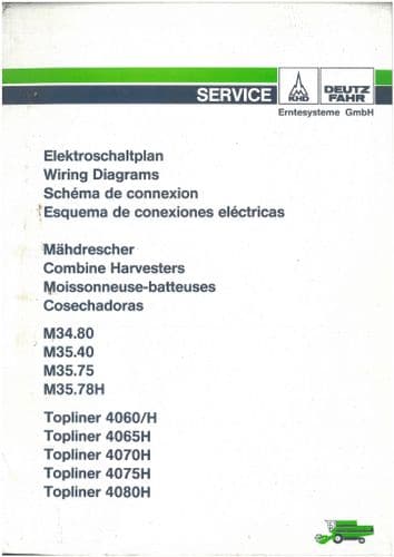 Deutz Fahr Combine M34.80 M35.40 M35.75 M35.78H Wiring Diagrams Manual - ORIGINAL