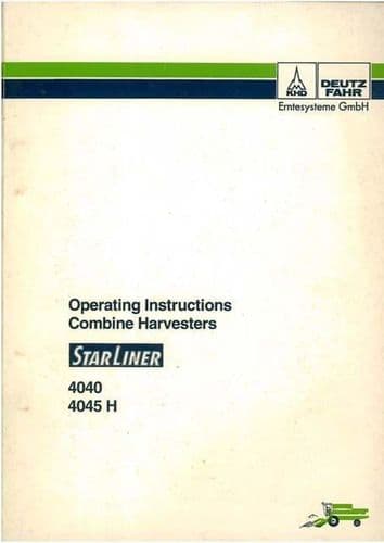 Deutz Fahr Combine Starliner 4040 & 4045H Operators Manual