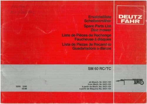 Deutz Fahr SM60 RC/TC Disc Mower Parts Manual -ORIGINAL