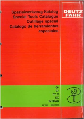 Deutz Fahr Tractor  06 07 07C DX & Intrac Special Tools Manual
