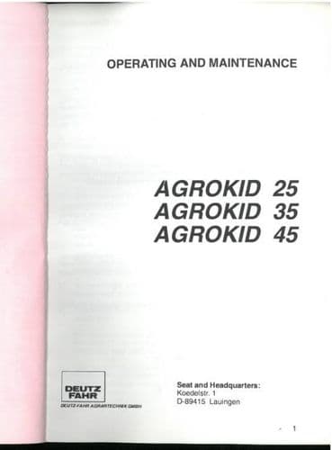Deutz Fahr Tractor  Agrokid 25, 35 and 45 Operators Manual