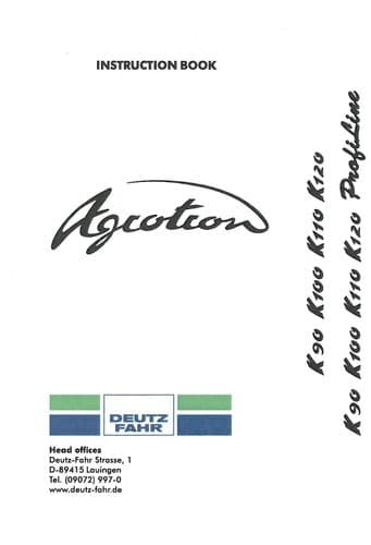 Deutz Fahr Tractor Agrotron K90 K100 K110 K120 & K90 K100 K110 K120 ProfiLine Operators Manual