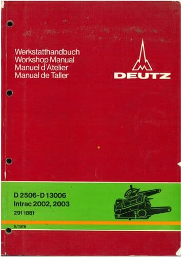 Deutz Fahr Tractor D10006 D12006 D13006 D16006  Intrac 2002 - 2003 Hydraulic System Workshop Manual