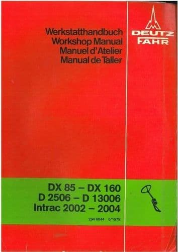 Deutz Fahr Tractor D2506 D3006 D4006 D4506 D5006 D5206 D5506 Steering System Workshop Service Manual