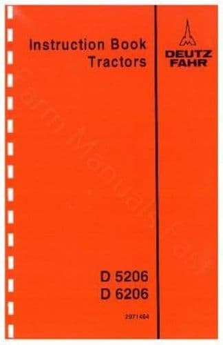 Deutz Fahr Tractor D5206 D6206 Operators Manual