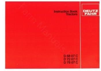 Deutz Fahr Tractor D6807C D7207C D7807C Operators Manual