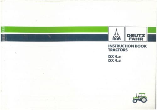 Deutz Fahr Tractor DX4.31 DX4.51  Operators Manual