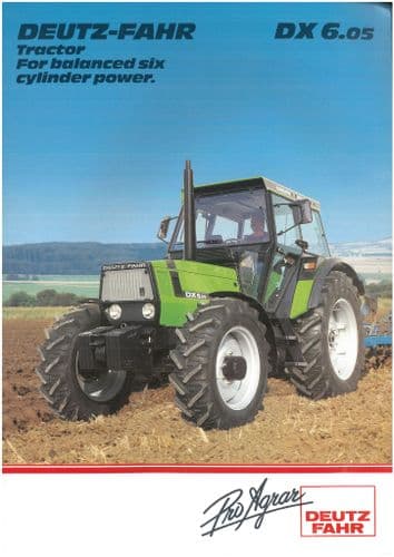 Deutz-Fahr Tractor DX6 - DX6.05 Brochure - DX 6.05
