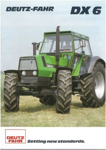 Deutz-Fahr Tractor DX6 - DX6.10 DX6.30 DX6.50 Brochure - DX 6.10 6.30 6.50