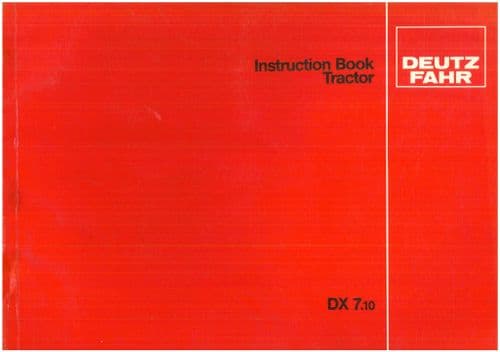 Deutz Fahr Tractor DX7.10 Operators Manual