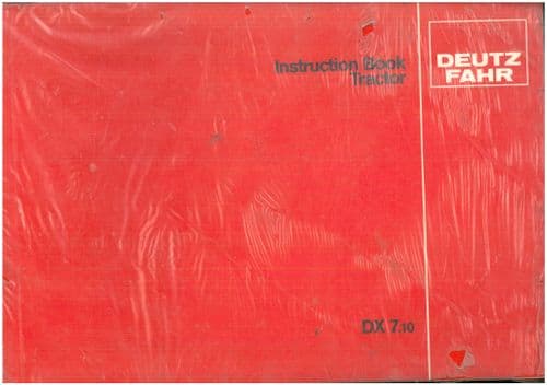 Deutz Fahr Tractor DX7.10 Operators Manual - ORIGINAL