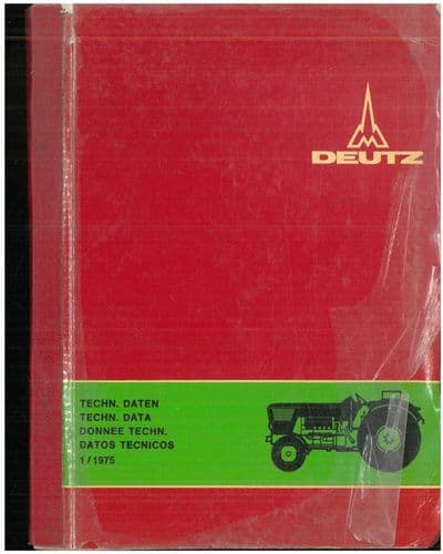 Deutz Tractor All Models Technical Data Booklet Jan 1975