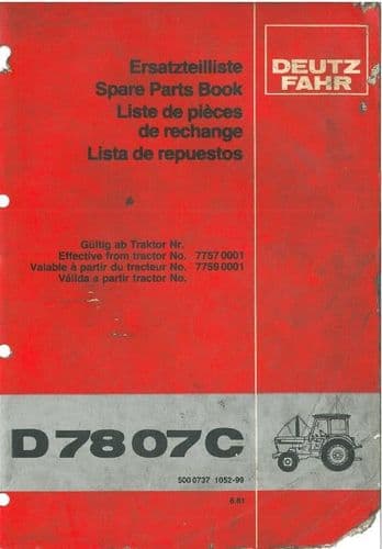 Deutz Tractor D78 07C Parts Manual - D7807C