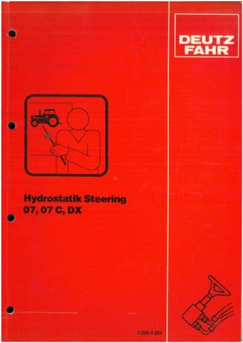 Deutz Tractor Hydrostatic Steering 07 07C DX  Service Training Manual