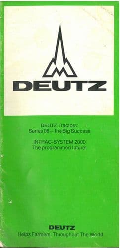 Deutz Tractor Range Series 06 & Intrac Brochure - 2003 2003 D3006 D6806 D7206 D8006 D10006 D13006